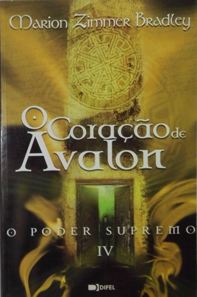 O poder supremo : O coração de Avalon