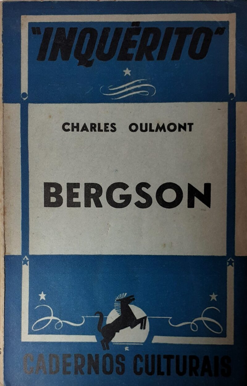 Bergson / Charles Oulmont