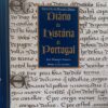 Diário da História de Portugal / José Hermano Saraiva, Maria Luísa Guerra
