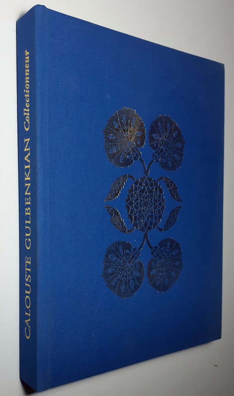 Calouste Gulbenkian : Collectionneur / José de Azeredo Perdigão