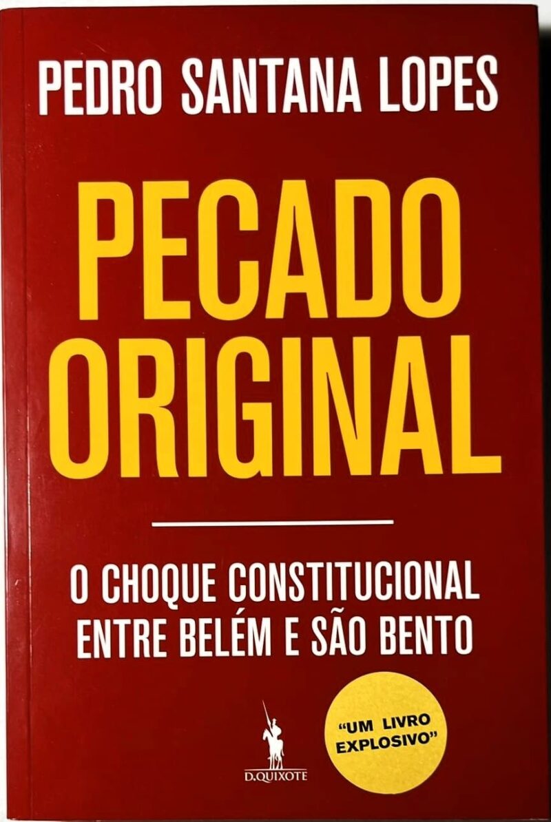 Pecado Original / Pedro Santana Lopes