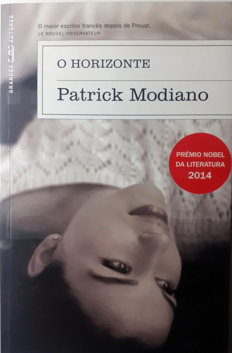 O Horizonte / Patrick Modiano
