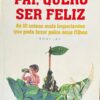 Pai, Quero Ser Feliz / Roni Jay