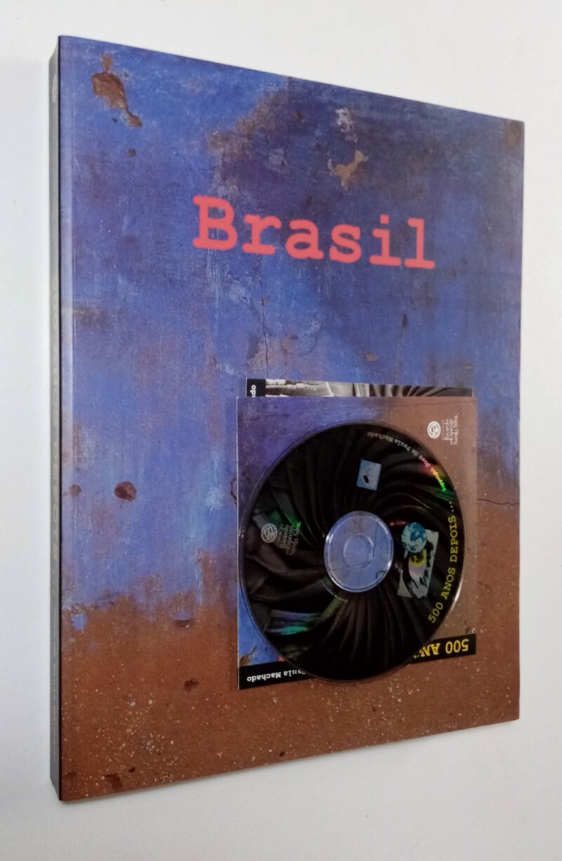 500 Anos Depois / José de Paula Machado
