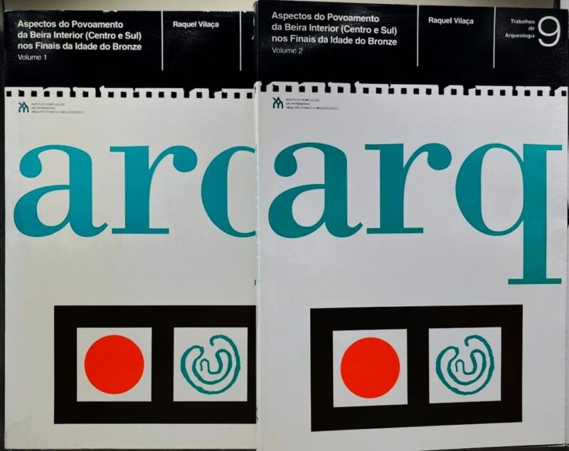 Aspectos do povoamento da Beira Interior (Centro e Sul) nos finais da Idade do Bronze / Raquel Vilaça (2 Vols.) - Image 2