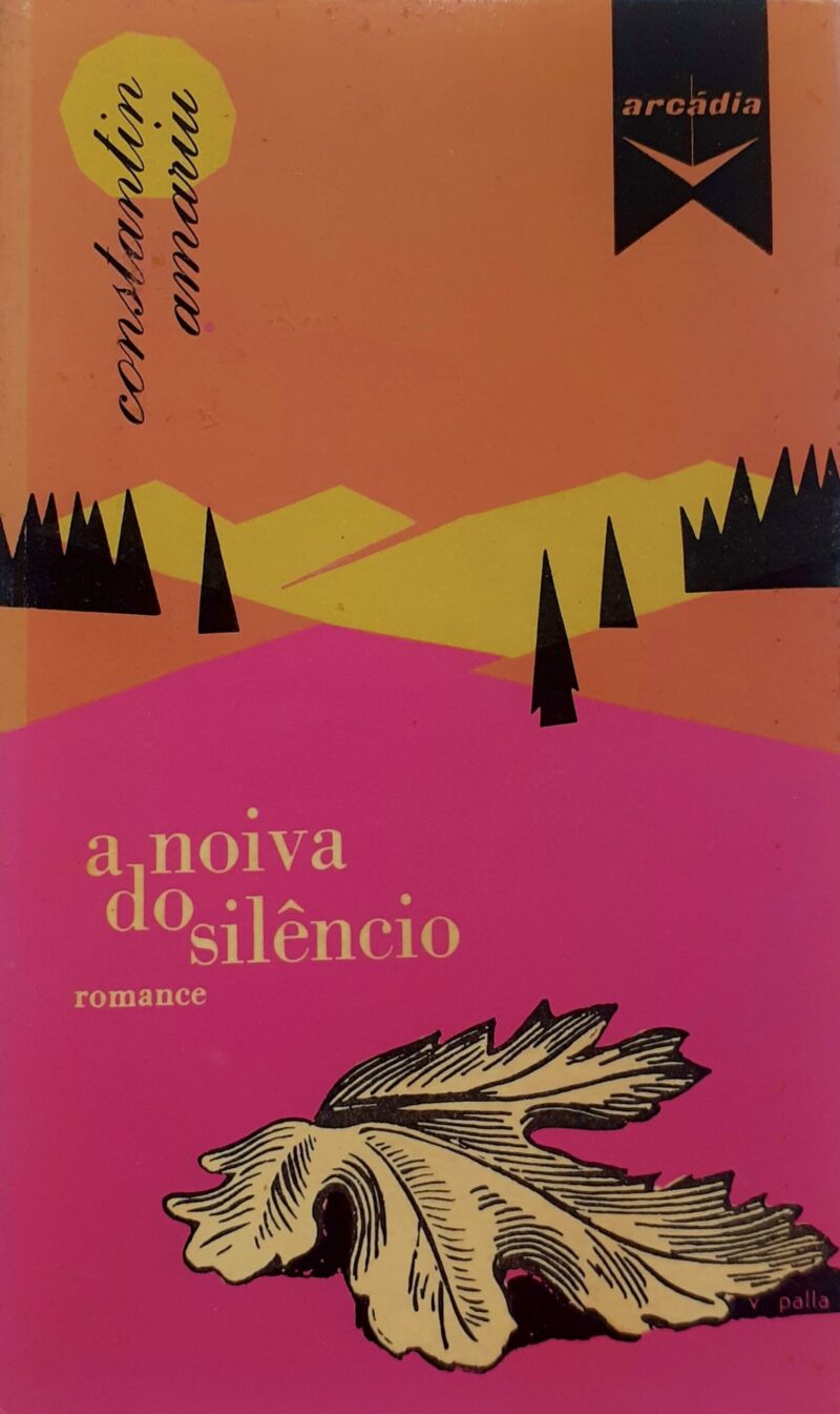 A Noiva do Silêncio / Constantin Amariu