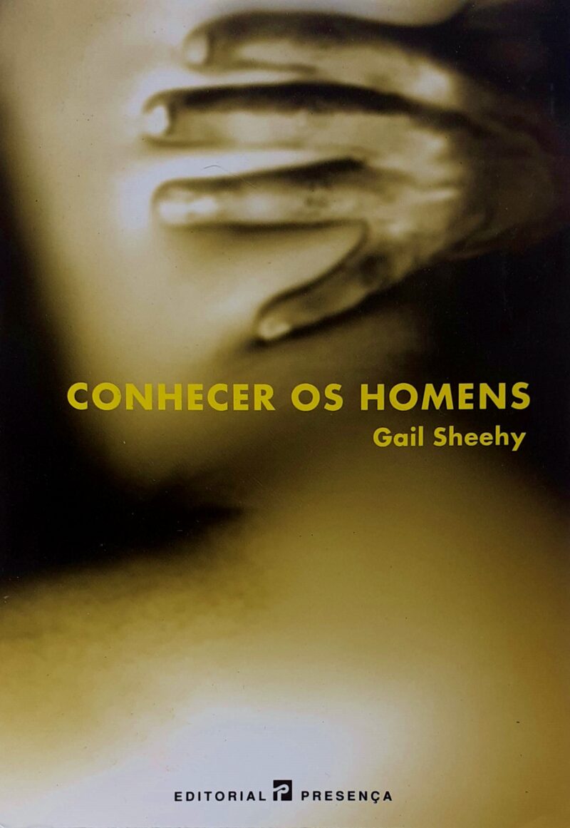 Conhecer os Homens / Gail Sheehy