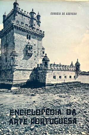 Enciclopédia da Arte Portuguesa / Correia de Azevedo (2 Vols)