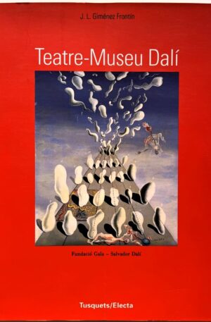 Teatre-Museu Dalí / J. L. Giménez Frontín