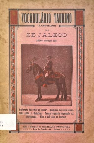 Vocabulário Taurino Ilustrado / Zé Jaleco (António Rodovalho Duro)