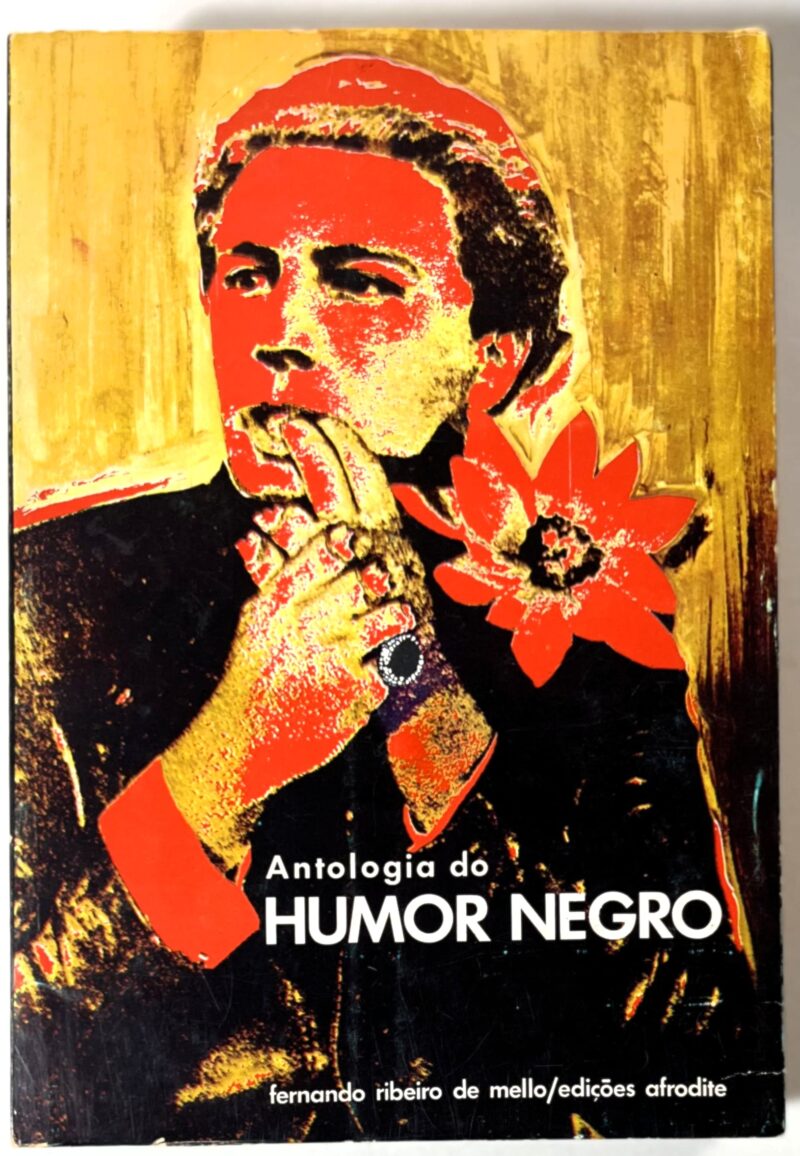 Antologia do Humor Negro / André Breton