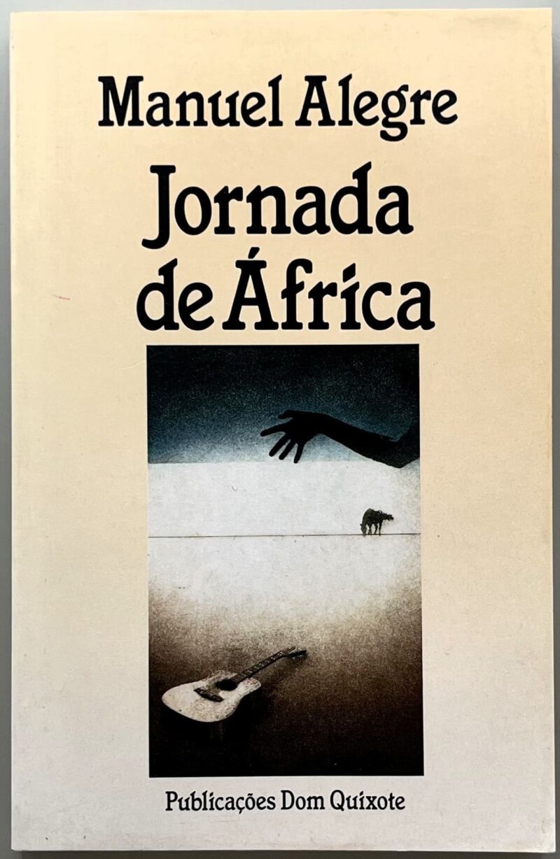 Jornada de África / Manuel Alegre