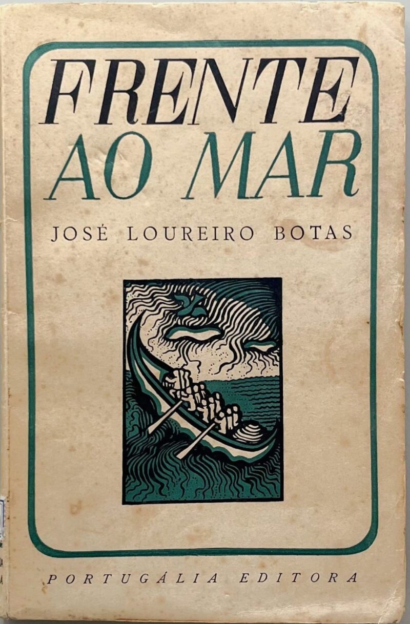 Frente ao Mar / José Loureiro Botas
