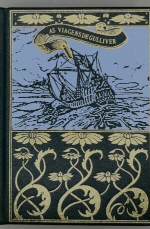 As Viagens de Gulliver / Jonathan Swift
