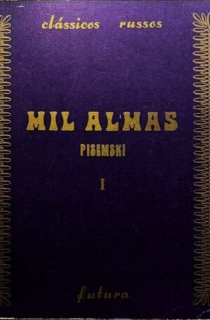 Mil Almas / Pisemskij (2 Vols.)