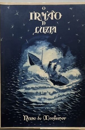 O Irmão de Luzia / Nuno de Montemor