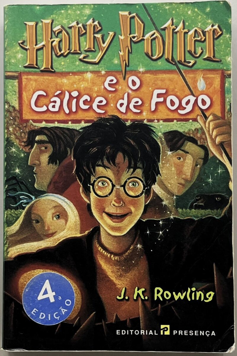 Harry Potter e o Cálice de Fogo / J. K. Rowling