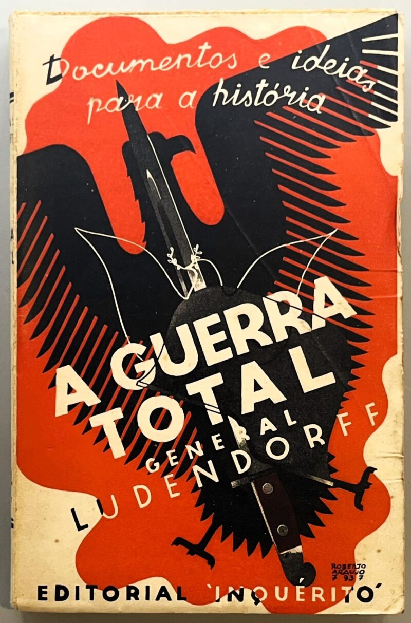 A Guerra Total / General Ludendorff