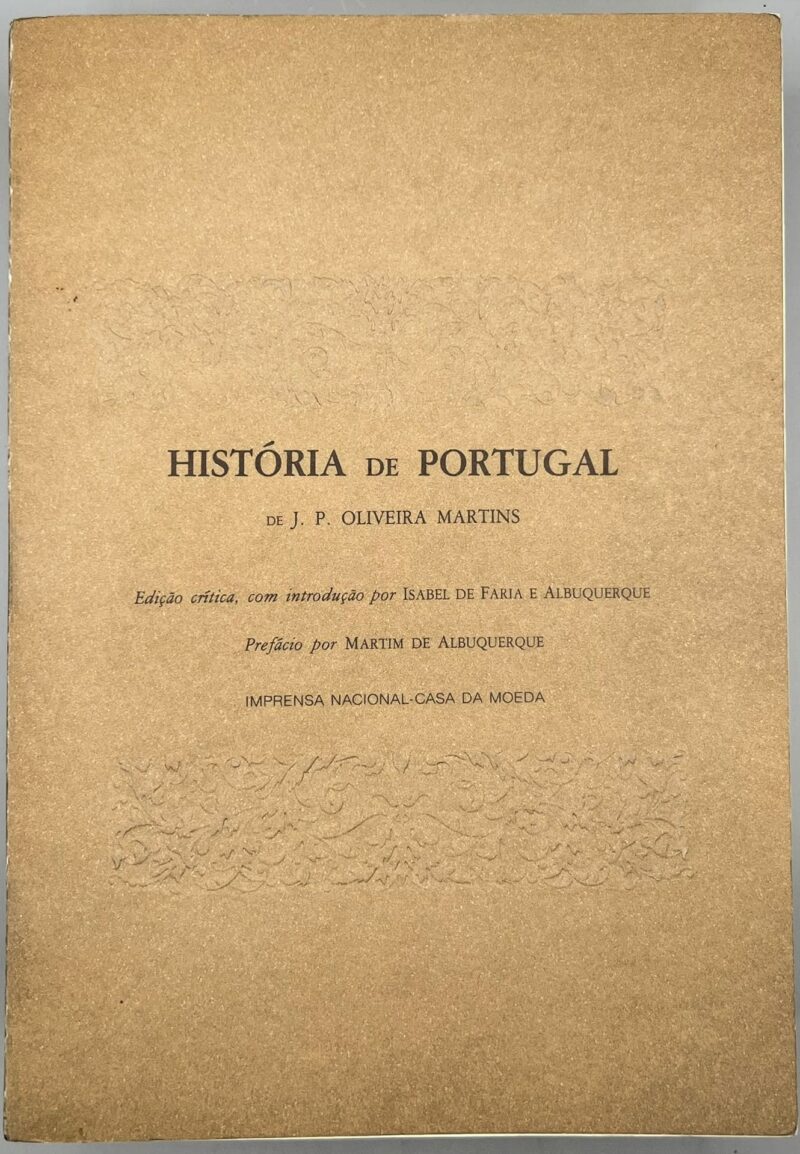 História de Portugal / J. P. Oliveira Martins (Ed. Crítica)