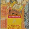 O Último Cabalista de Lisboa / Richard Zimler