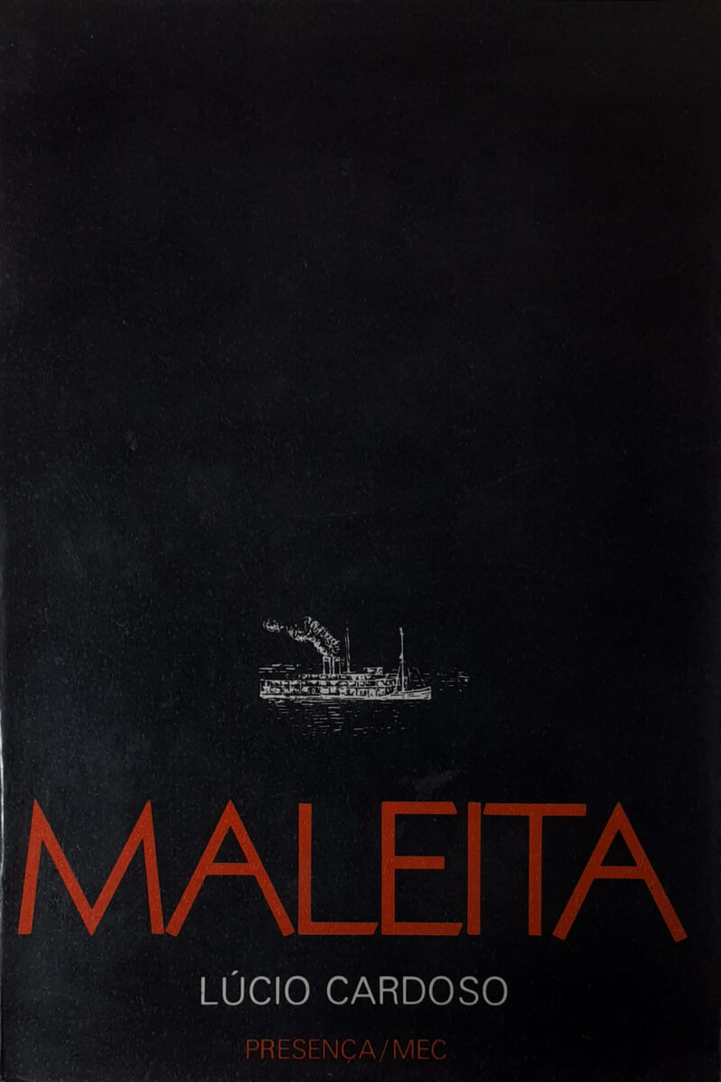 Maleita / Lúcio Cardoso