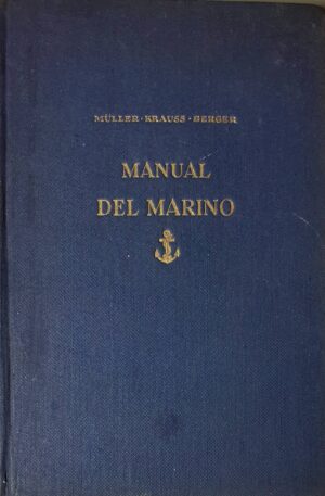 Manual del Marino / J. Müller, J. Krauss, M. Berger