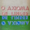 O Axioma de Linder / Staffan Burenstam Linder