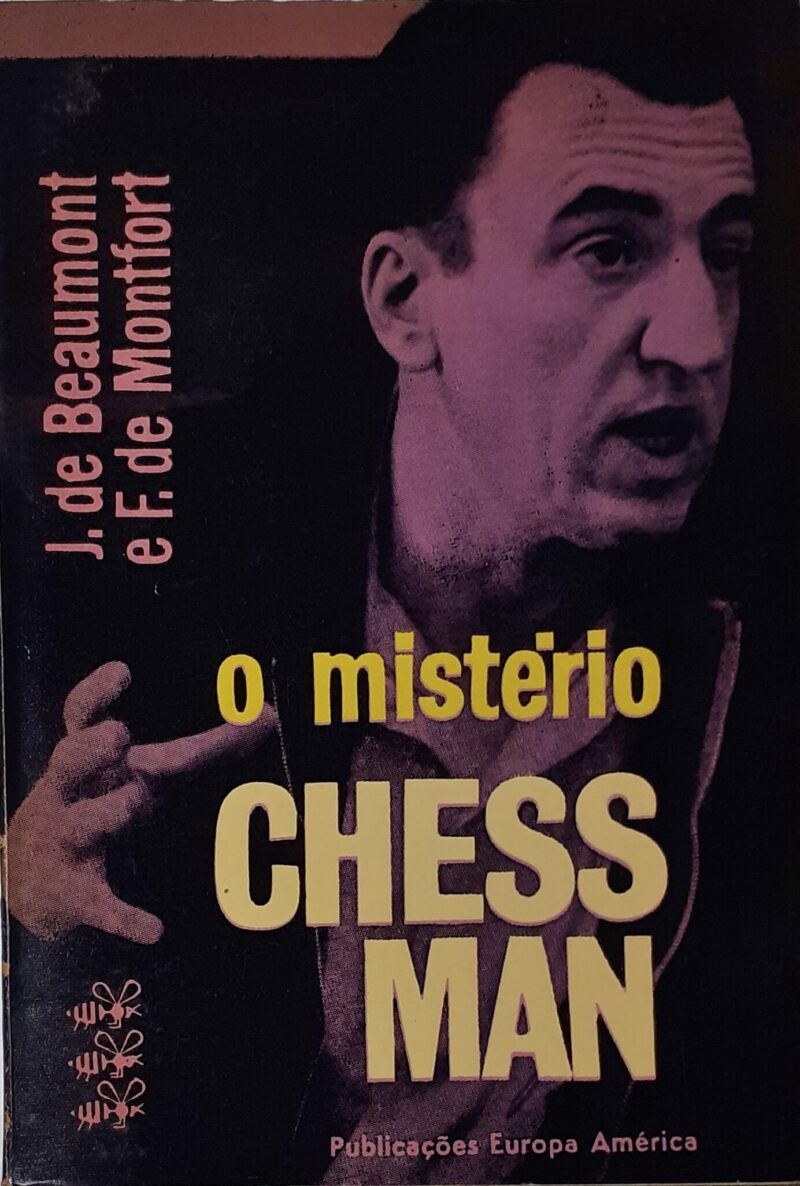 O Mistério Chessman / Joelle de Beaumont, François Monfort