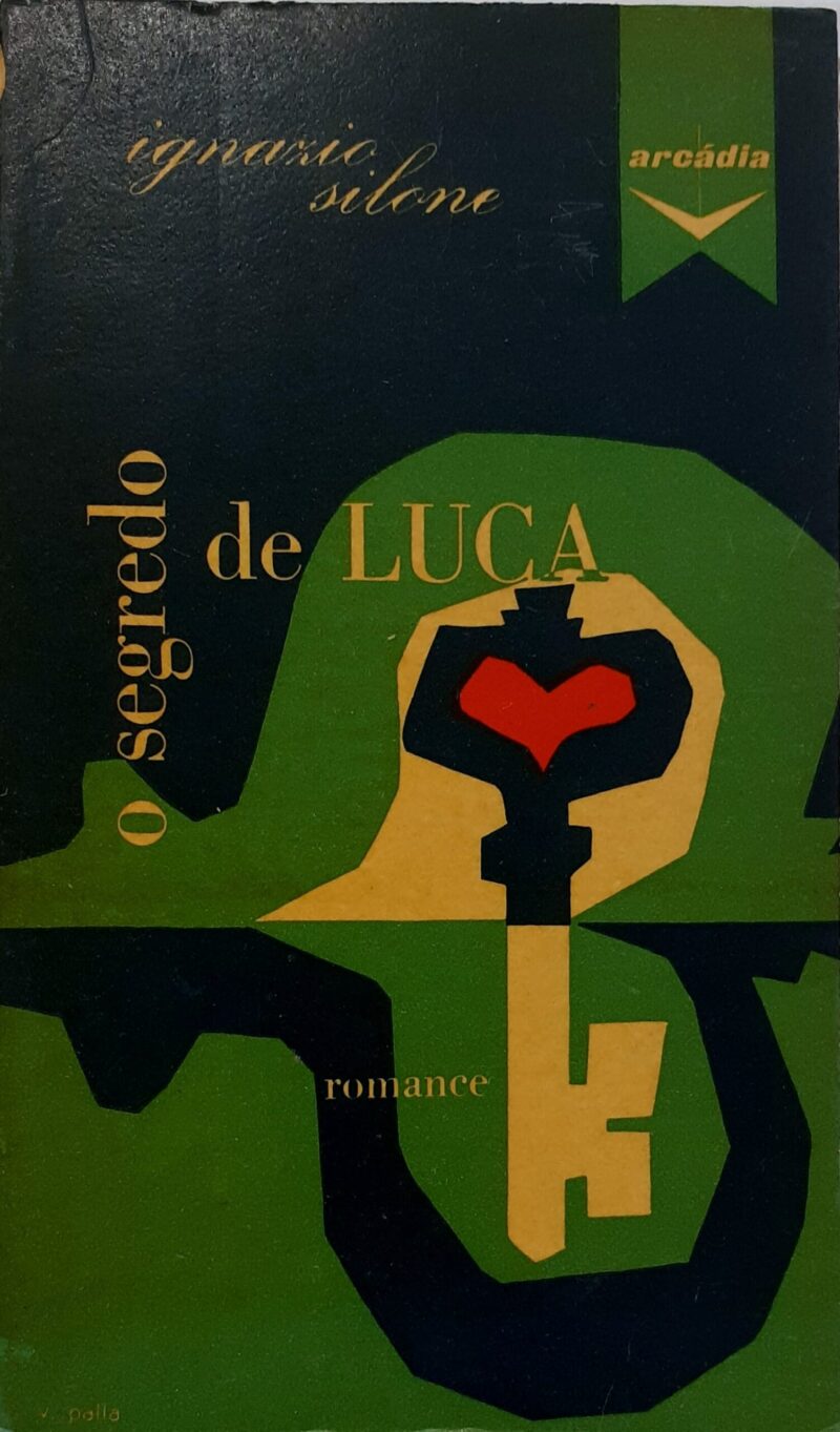 O Segredo de Luca / Ignázio Silone