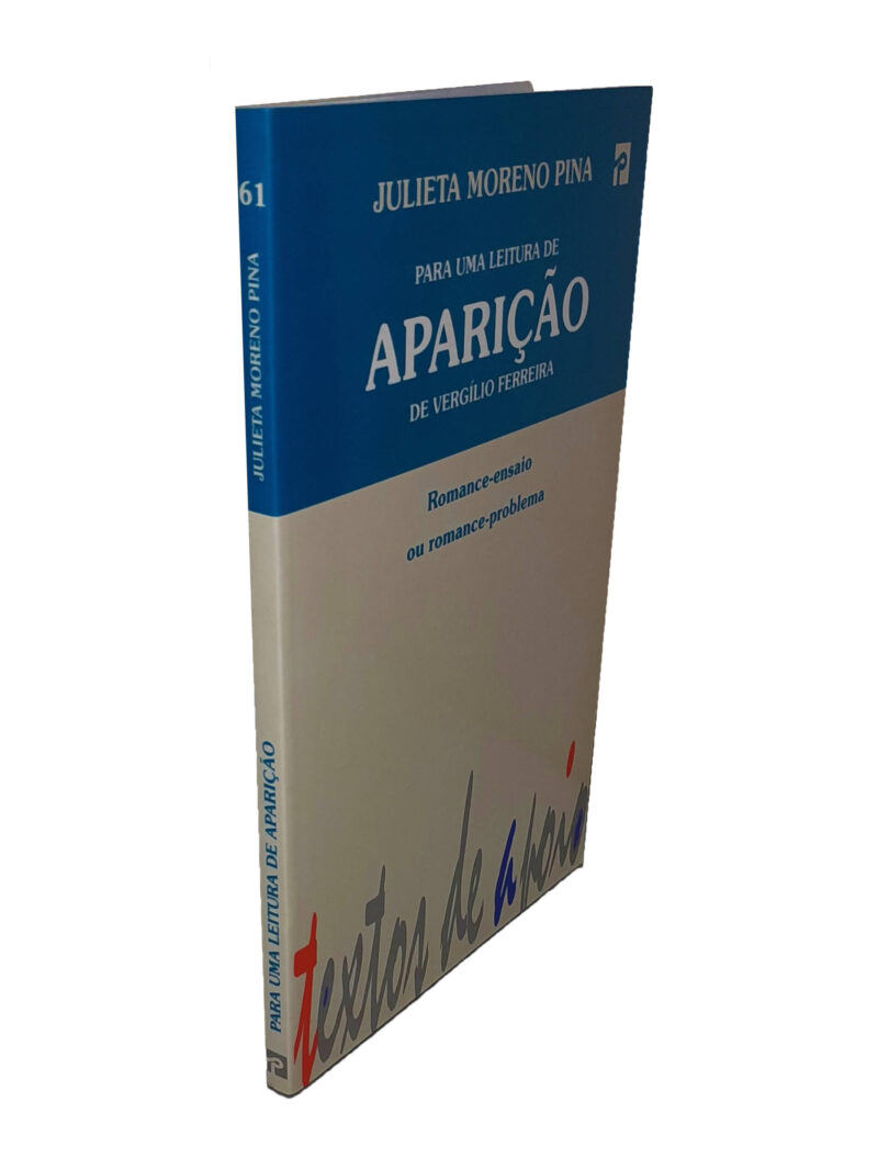 Para Uma Leitura de Aparição de Vergílio Ferreira : Romance-ensaio ou Romance-problema / Julieta Moreno Pina - Image 2
