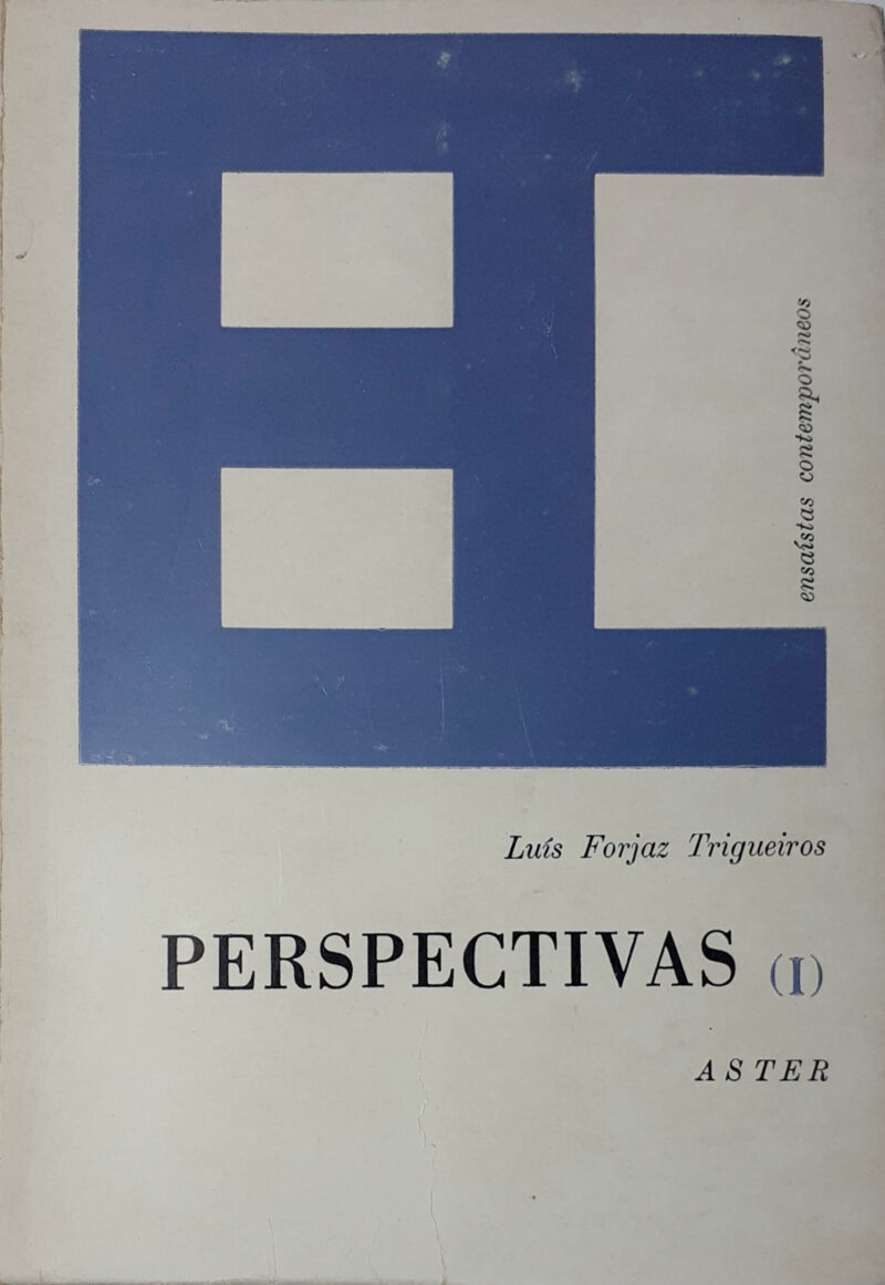 Perspectivas I / Luís Forjaz Trigueiros