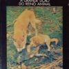 Sobreviver : A Grande Lição do Reino Animal / Vitus B. Droscher