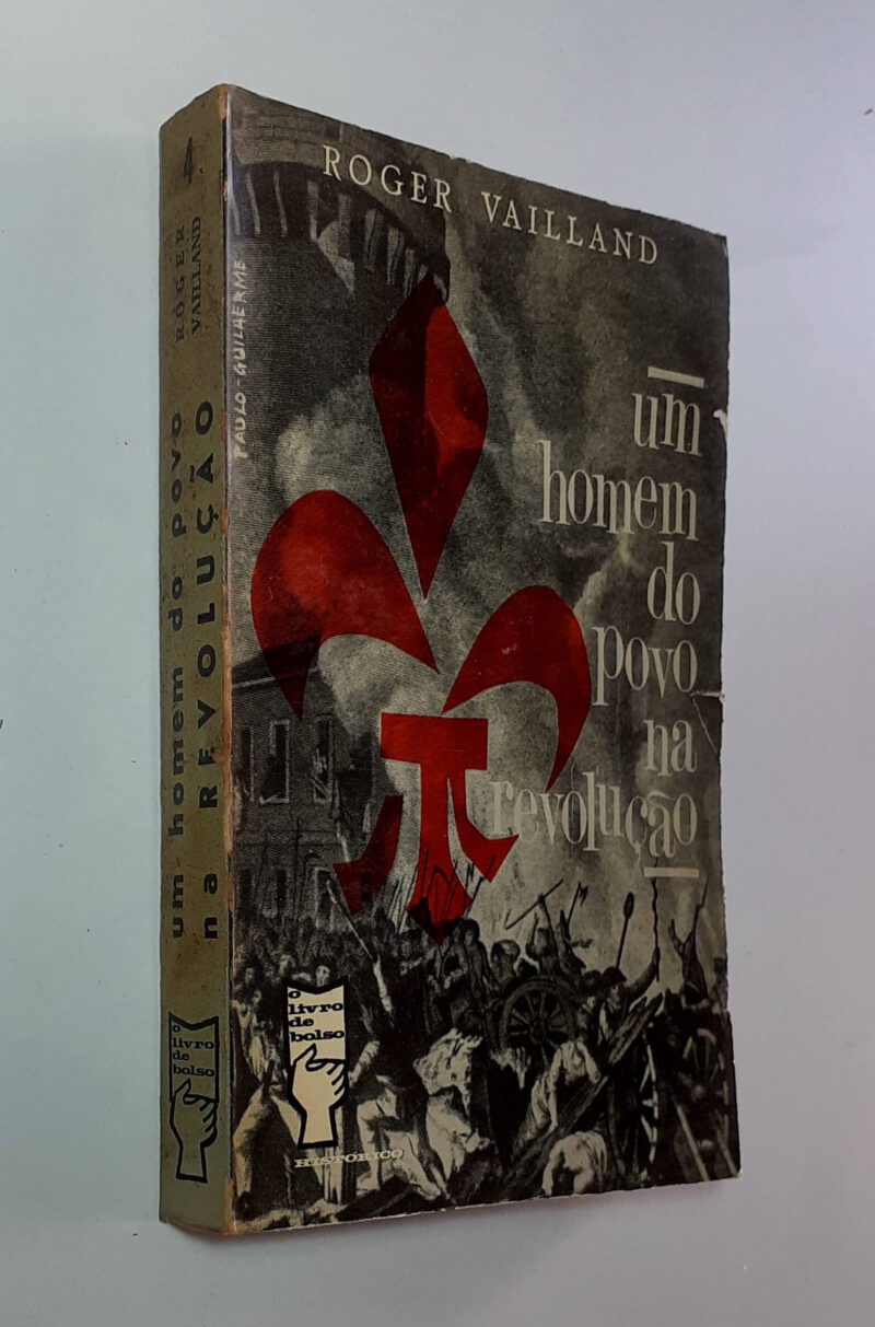 Um Homem do Povo na Revolução / Roger Vailland, Raymond Manevy - Image 2