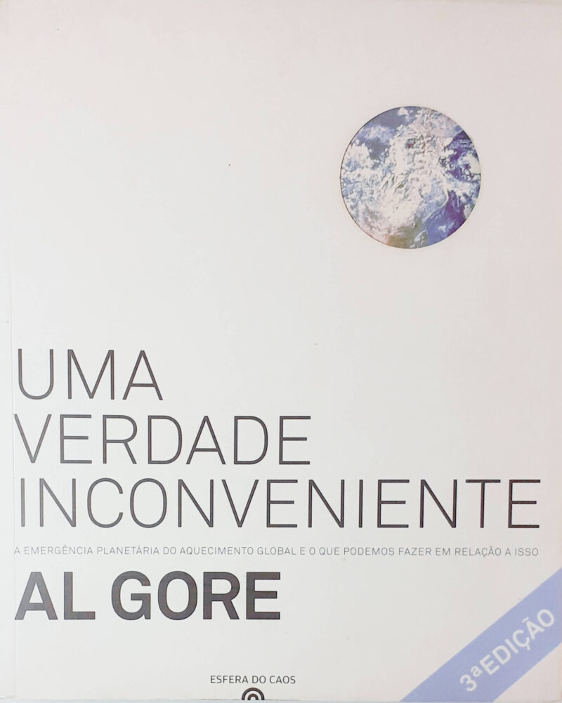 Uma Verdade Inconveniente / Al Gore