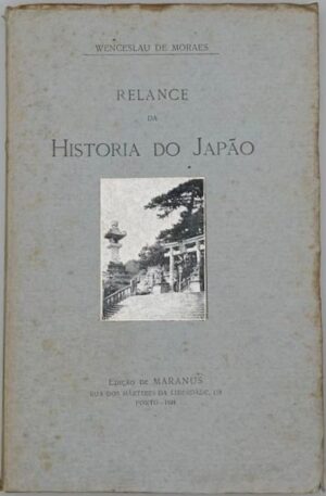 Relance da História do Japão / Wenceslau de Morais