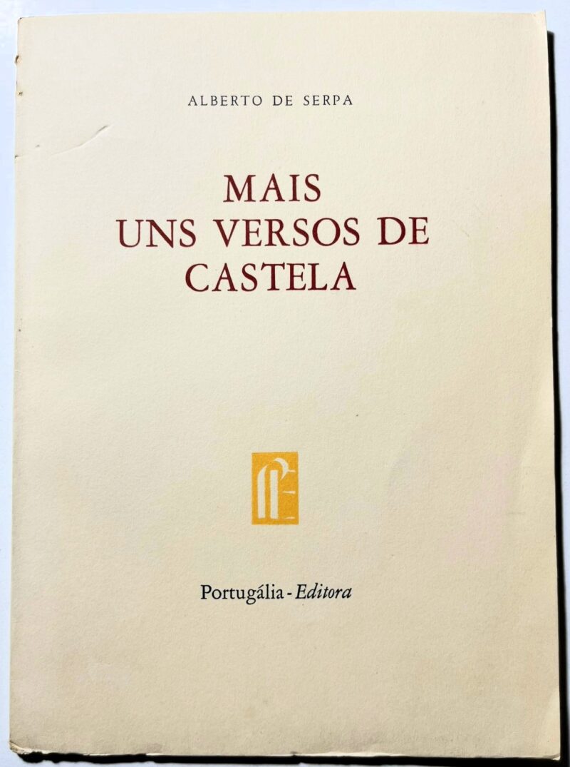 Mais uns Versos de Castela / Alberto de Serpa