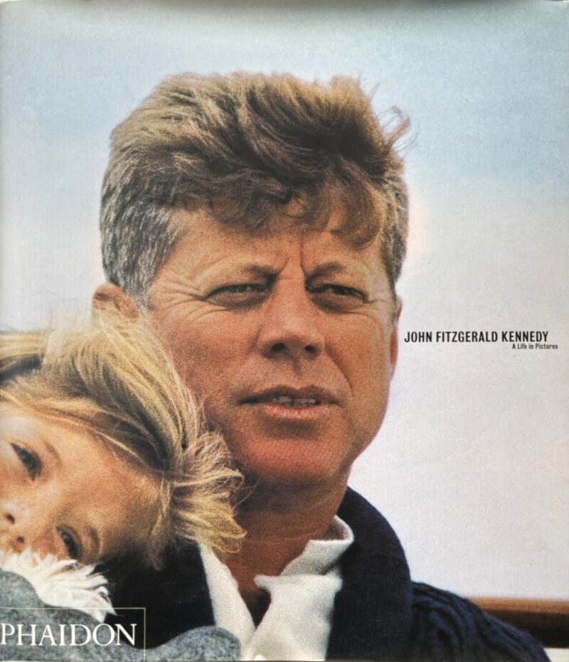 John Fitzgerald Kennedy: A Life In Pictures
