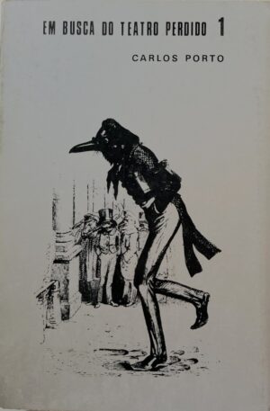Em busca do teatro perdido / Carlos Porto (2 Vols)