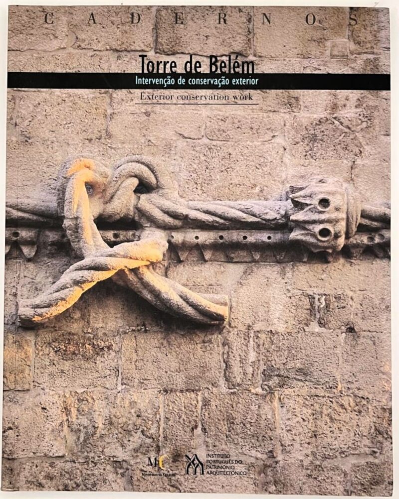 Torre de Belém : Intervenção de Conservação do Exterior