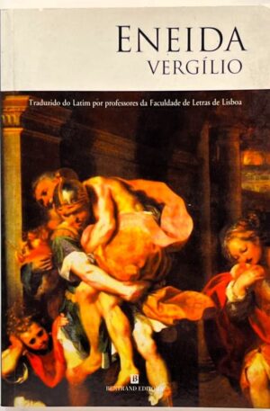 Eneida / Vergílio