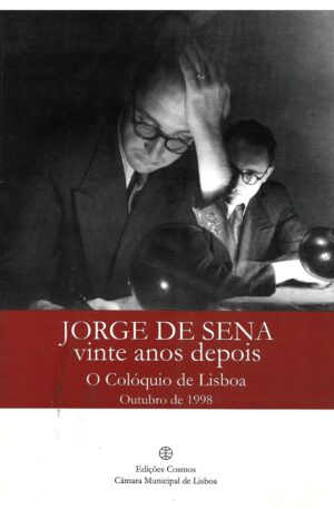 Jorge de Sena – Vinte Anos Depois