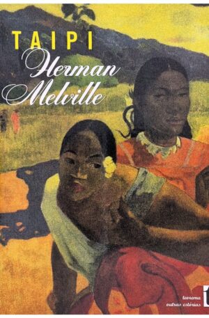Taipi / Herman Melville