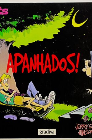 Apanhados! / Jerry Scott, Jim Borgman