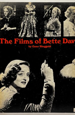 The Films of Bette Davis / Gene Ringgold