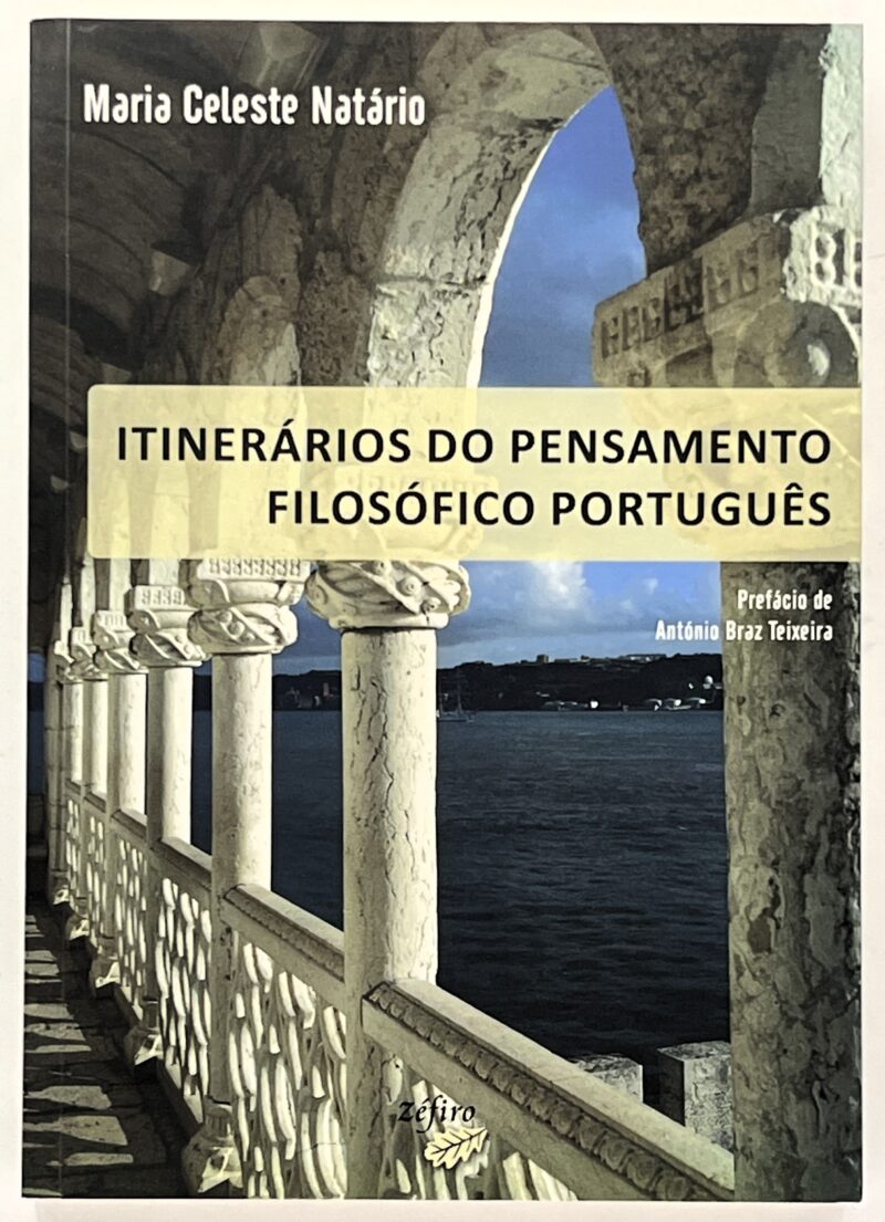 Itinerários do Pensamento Filosófico Português / Maria Celeste Natário