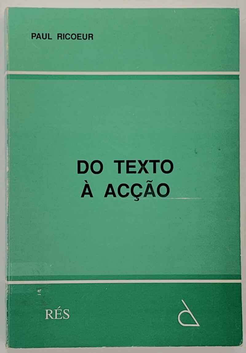 Do Texto à Acção / Paul Ricoeur