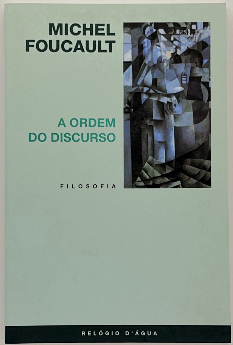 A Ordem do Discurso / Michel Foucault