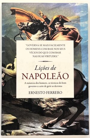 Lições de Napoleão / Ernesto Ferrero