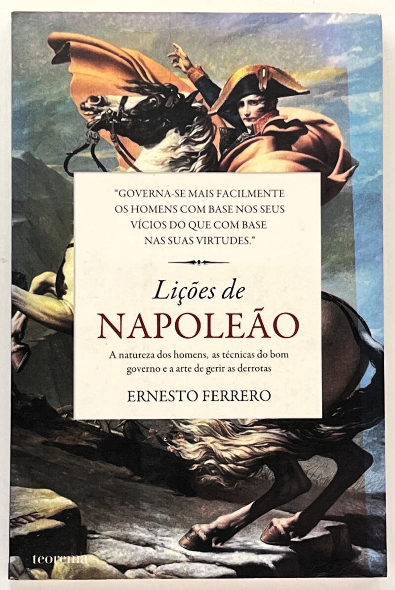 Lições de Napoleão / Ernesto Ferrero