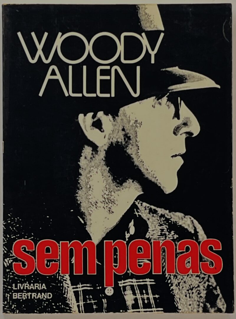 Sem Penas / Woody Allen